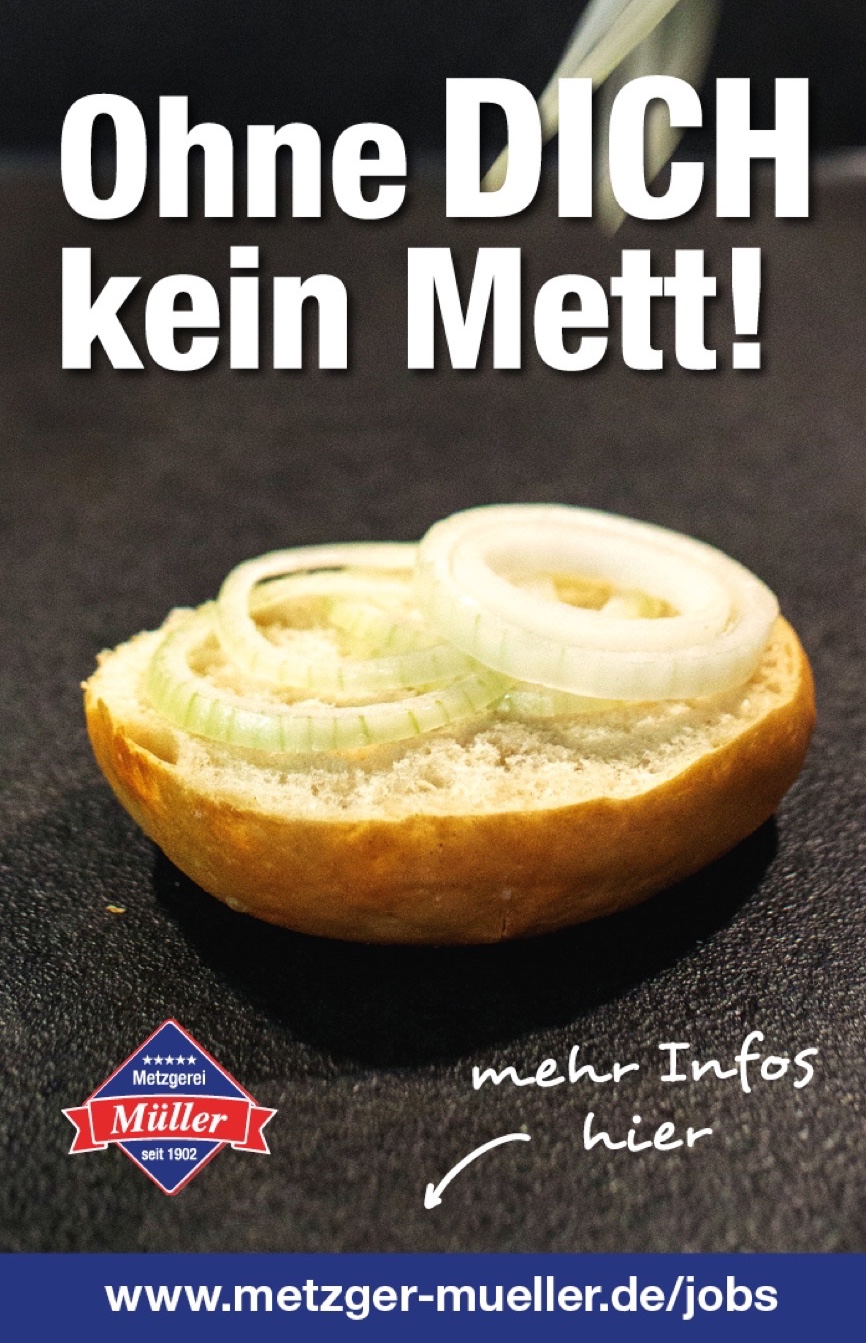 Metzgerei Müller – Plakat „Ohne DICH kein Mett!“